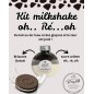 Kit à milkshake oh....ré....oh Kit à milkshake oh....ré....oh