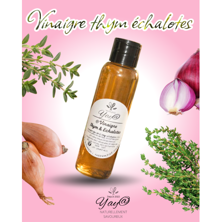 Vinaigre au thym & échalote